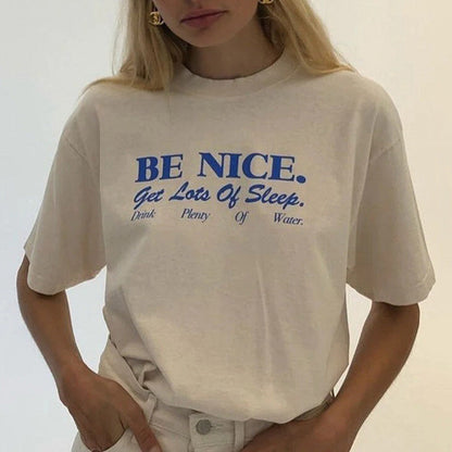 Be Nice T-Shirt